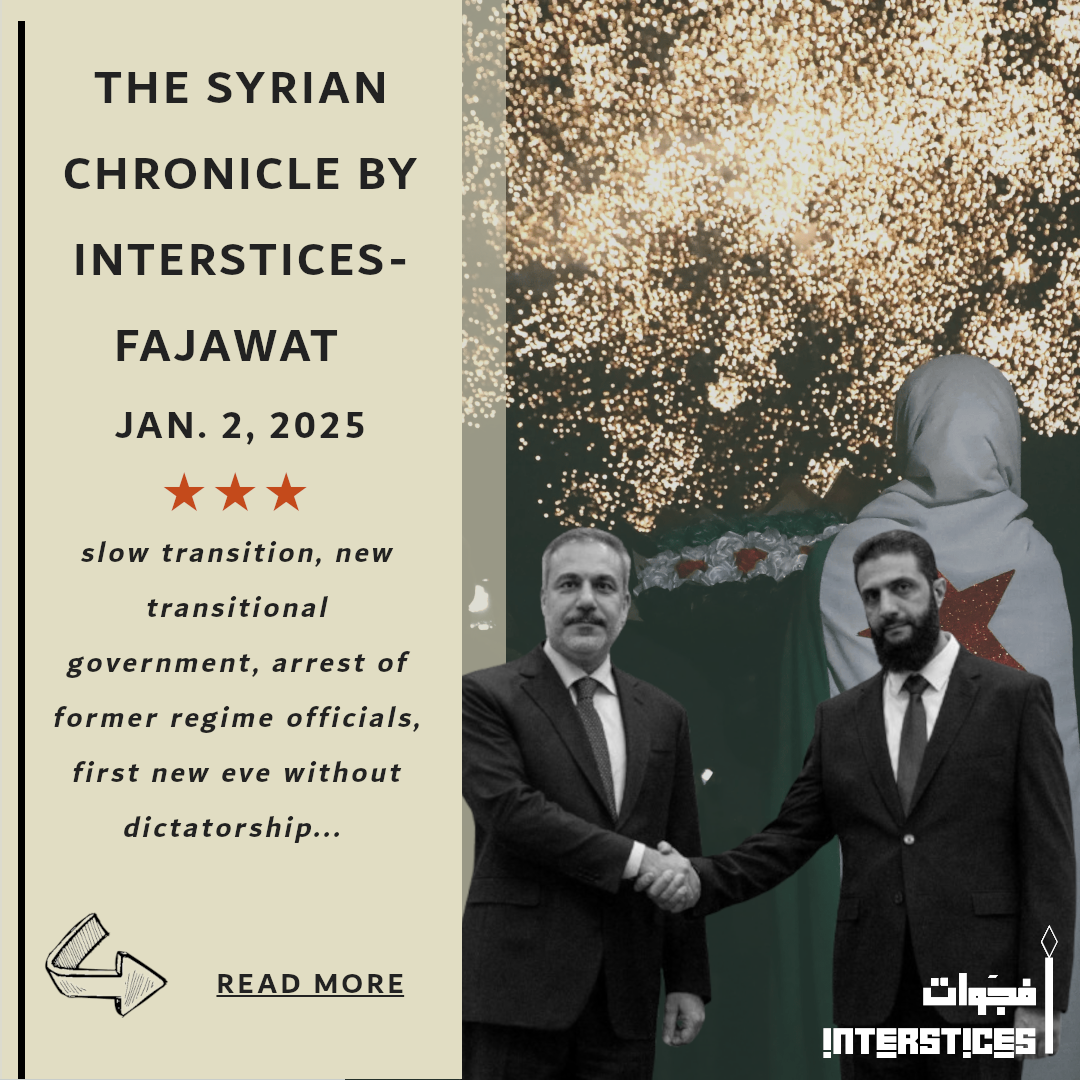 The Syrian Chronicle by Interstices-Fajawat, January, 2, 2025